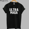 Ultra Maga T-Shirt