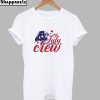 Fourth Of July Crew T-Shirt