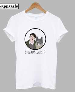 Shalom Jackie T-Shirt