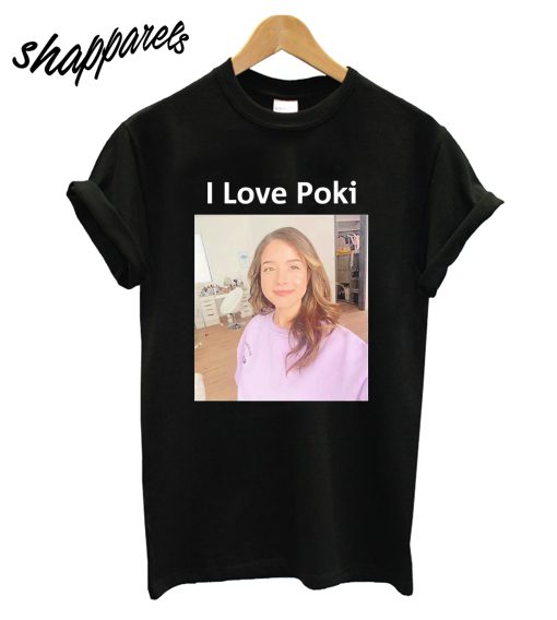 I Love Poki T-Shirt