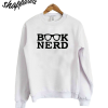 Book Nerd Sweatshirt