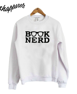 Book Nerd Sweatshirt