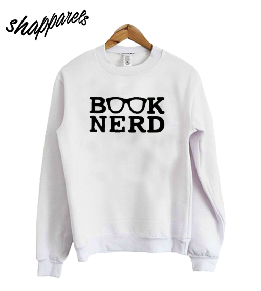 Book Nerd Sweatshirt