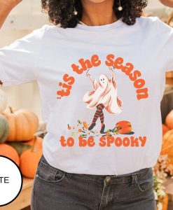 Tis the Season to be Spooky T-Shirt