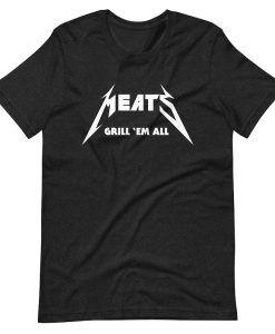 Meats Metallica 'Grill 'Em All' T shirt
